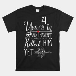 4th Wedding Anniversary For Her Wife Married 4 Years Ago Unisex T-Shirt