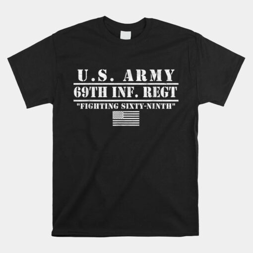 69th Infantry Regiment 69th Inf Regt Fighting Sixty-Ninth Unisex T-Shirt