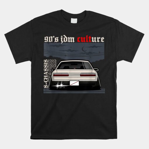 90s Jdm Culture S13 Car Unisex T-Shirt