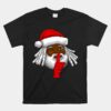 African American Santa Claus Christmas Party Decor Unisex T-Shirt