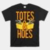 Associate Coworker Picker Stower Swagazon Totes And Hoes Unisex T-Shirt