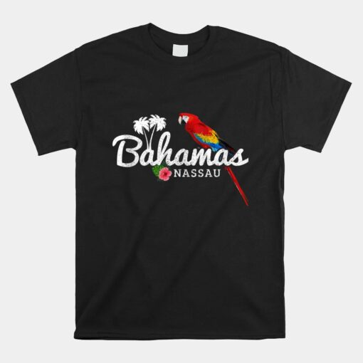 Bahamas Nassau Parrot Tropical Plants Vintage Bahamas Unisex T-Shirt