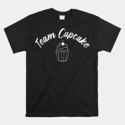 Baker Unisex T-Shirt Team Cupcake Bake Unisex T-Shirt