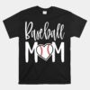 Baseball Mom Heart Gift For Sports Moms Unisex T-Shirt