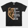 Bear Apparel Grizzly Wildlife Unisex T-Shirt