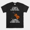 Best Violin Instrument Violin Player Unisex T-Shirt