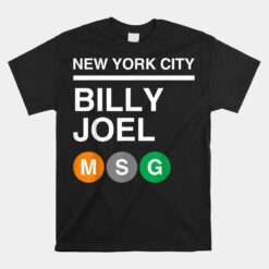 Billy Joel Msg Subway Unisex T-Shirt