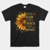 Blessed By God Loved By Jesus Sunflower Unisex T-Shirt