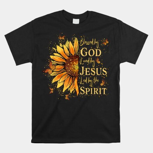 Blessed By God Loved By Jesus Sunflower Unisex T-Shirt