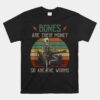 Bones 're Their Money Skeleton So Are The Worms Guitar Unisex T-Shirt