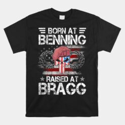 Born At Ft Benning Raised Fort Bragg Airborne Unisex T-Shirt