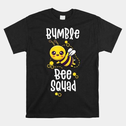 Bumble Bee Squad Honey Bumblebee Teacher Team Group Unisex T-Shirt