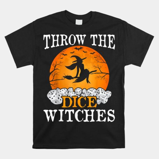 Bunco Throw The Dice Witches Bunco Game Lover Halloween Unisex T-Shirt