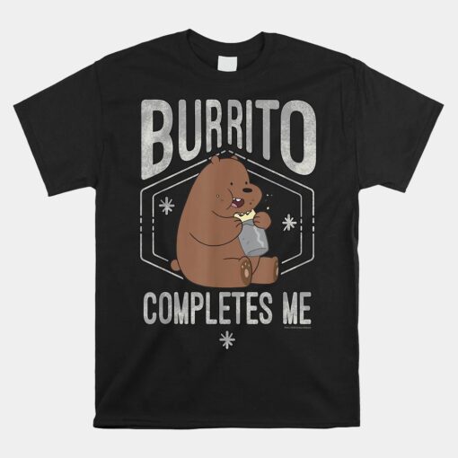 CN We Bare Bears Grizzly Burrito Completes Me Unisex T-Shirt