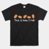 Capybara Lover Kids This Is How I Roll Capybara Unisex T-Shirt