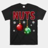 Chest Nuts Matching Chestnuts Funny Christmas Unisex T-Shirt