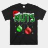 Chestnuts Matching Family Funny Chest Nuts Christmas Couples Unisex T-Shirt