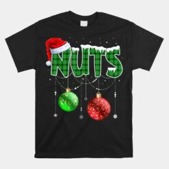 Chestnuts Matching Family Funny Chest Nuts Christmas Couples Unisex T-Shirt