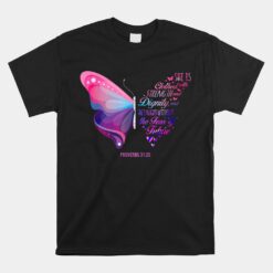 Christian Bible Verse Proverbs 31 25 Butterfly Unisex T-Shirt