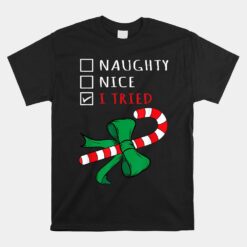 Christmas Candy Cane I Tried Checklist Unisex T-Shirt