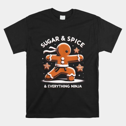Christmas Sugar And Spice And Everything Ninja Unisex T-Shirt