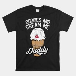 Cookies And Cream Me Daddy Lazy Halloween Unisex T-Shirt