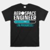 Cool Aerospace Engineer Aeronautical Engineer Unisex T-Shirt