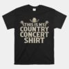 Cool Country Concert Unisex T-Shirt