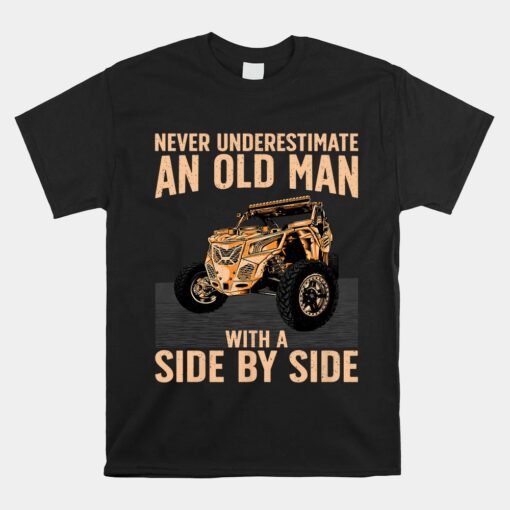 Cool SXS For Grandpa Men Dad Offroad UTV ATV Side-By-Side Unisex T-Shirt