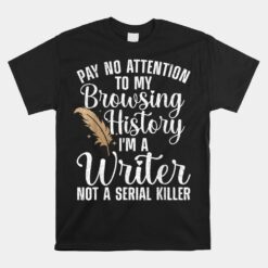 Cool Writer Author Journalist Writing Poetry Unisex T-Shirt