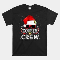 Cousin Crew Santa Christmas Family Matching Pajamas Unisex T-Shirt