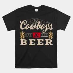 Cowboys Western And Beer Unisex T-Shirt