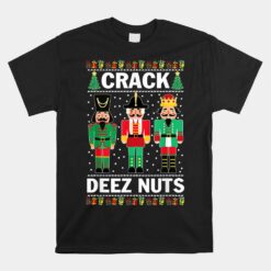 Crack Deez Nuts Funny Christmas Unisex T-Shirt