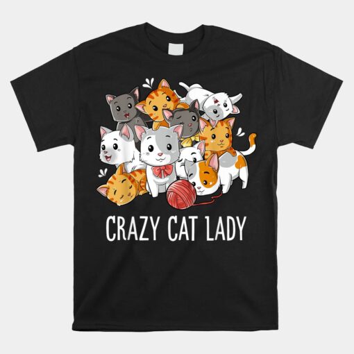 Crazy Cat Lady Kitty Kitten Unisex T-Shirt