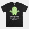 Cthulhu Feeling Cute Kawaii Monster Unisex T-Shirt