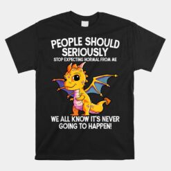 Cute Dragon Seriously Dragon Unisex T-Shirt