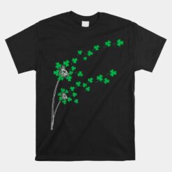 Dandelion Shamrock Funny Dandelion St Patricks Day Unisex T-Shirt