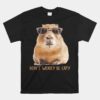 Don't Worry Be Capy Capybara Unisex T-Shirt