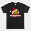 Dr. Seuss Grinch Always In Season Unisex T-Shirt