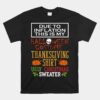 Due To Inflation This Is My Halloween Thanksgiving Xmas Unisex T-Shirt