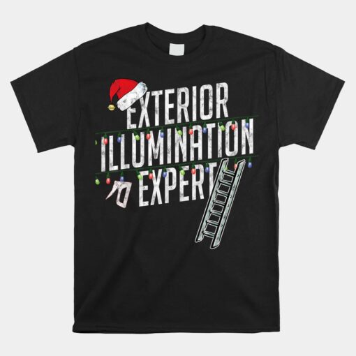 Exterior Illumination Expert Christmas Unisex T-Shirt