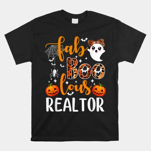 Faboolous Realtor Halloween Realtor Real Estate Agent Life Unisex T-Shirt