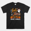 Faboolous Social Worker Funny Social Worker Halloween Unisex T-Shirt