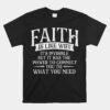 Faith Is Like Wifi Motivation Inspirational Positive Vibes Unisex T-Shirt