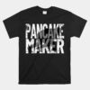 Football Player Meme Lineman Pancake Maker Unisex T-Shirt