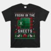 Freak In The Sheets Excel Ugly Christmas Sweater Unisex T-Shirt