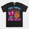 Free Throws Or Pink Bows Pregnancy Pink Or Blue Unisex T-Shirt