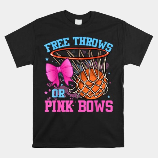 Free Throws Or Pink Bows Pregnancy Pink Or Blue Unisex T-Shirt