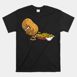 French Fries Potato Food Eaters Unisex T-Shirt