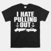 Funny Boat Boating Boat Trailer Captain Unisex T-Shirt